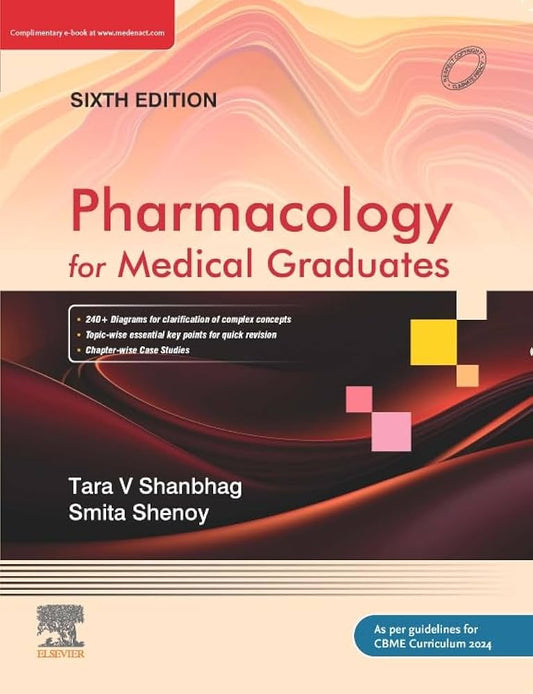 PHARMACOLOGY FOR MEDICAL GRADUATES 6TH/2026 - TARA V SHANBHAG