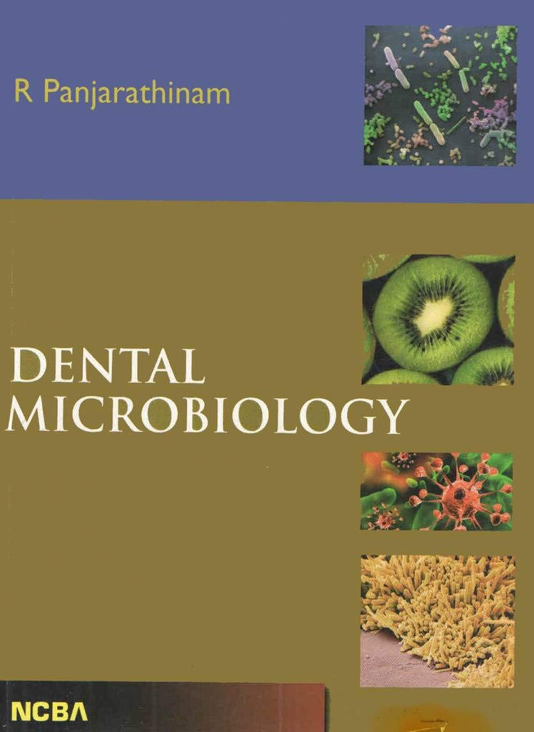 DENTAL MICROBIOLOGY 1ST/2012 - R PANJARATHINAM