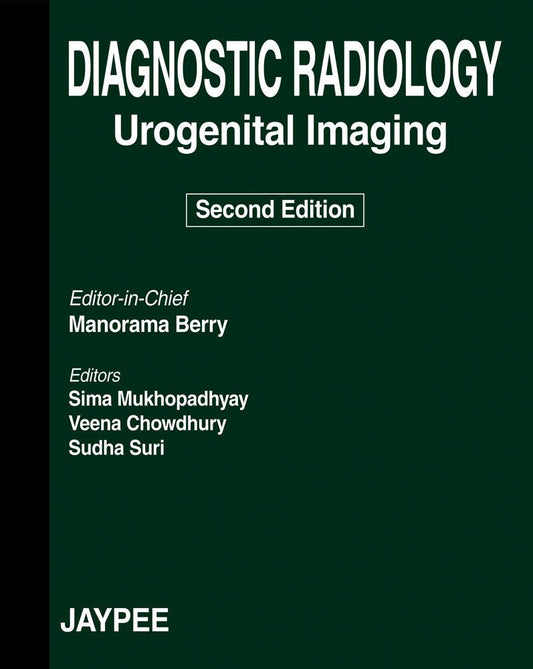 DIAGNOSTIC RADIOLOGY-UROGENITAL IMAGING 2ND/2006 - MANORAMA BERRY