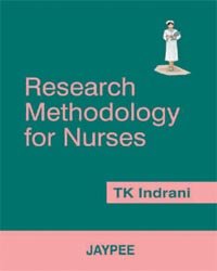 RESEARCH METHODOLOGY FOR NURSES 1ST/2005-TK INDRANI