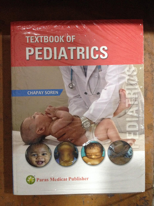 TEXTBOOK OF PEDIATRICS 1ST/2016 - CHAPAY SOREN