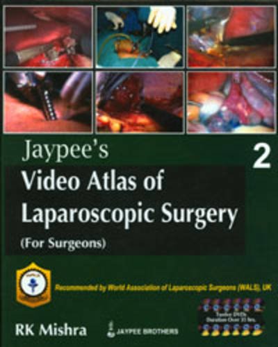 JAYPEES VIDEO ATLAS OF LAPAROSCOPIC SURGERY 2 1ST/2009  - RK MISHRA