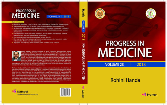 PROGRESS IN MEDICINE VOLUME-28 2018  - ROHINI HANDA