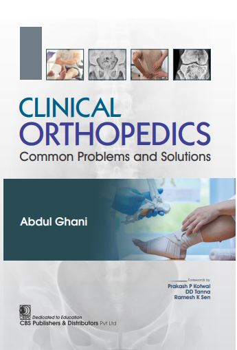 CLINICAL ORTHOPEDICS - COMMON PROBLEMS AND SOLUTIONS 1ST/2026 - ABDUL GHANI