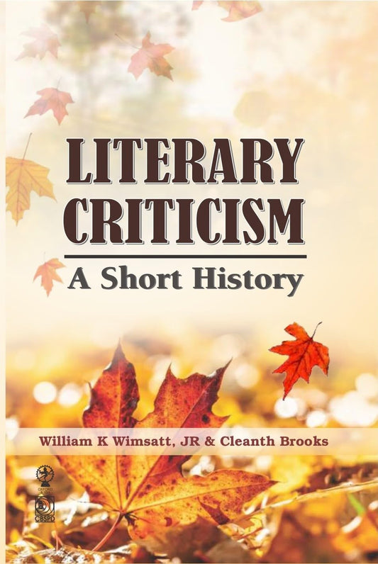 LITERARY CHRITICISM A SHORT HISTORY 1ST/2025-WILLIAM WIMSATT