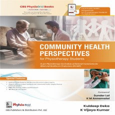 COMMUNITY HEALTH PERSPECTIVE FOR PHYSIOTHERAPY STUDENTS 1ST/2026 - KULDEEP DEKA