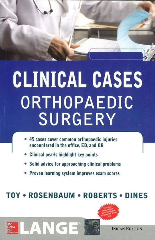 LANGE CLINICAL CASES ORTHOPAEDIC SURGERY 1ST/2013-TOY