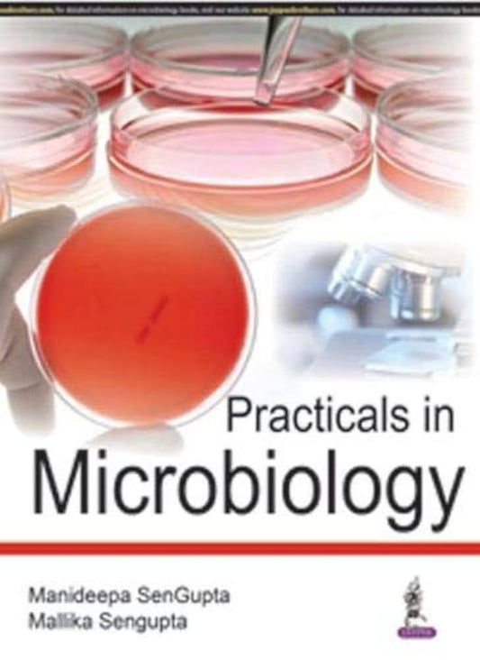PRACTICALS IN MICROBIOLOGY 1ST/2016 - MANIDEEPA SENGUPTA