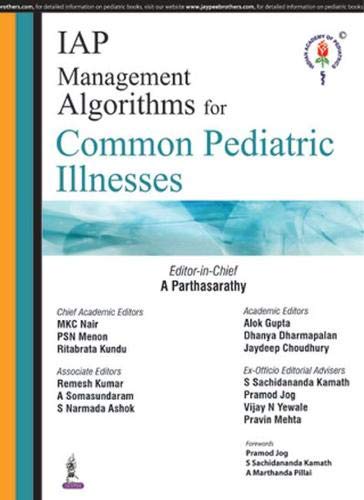 IAP MANAGEMENT ALGORITHMS FOR COMMON PEDIATRIC ILLNESSES 1ST/2016 - A PARTHASARATHY
