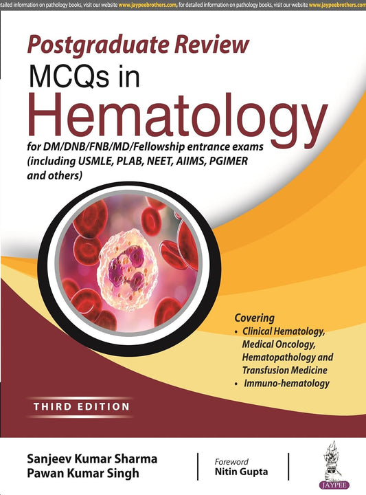 POSTGRADUATE REVIEW MCQS IN HEMATOLOGY 3RD/2022 - SANJEEV KUMAR