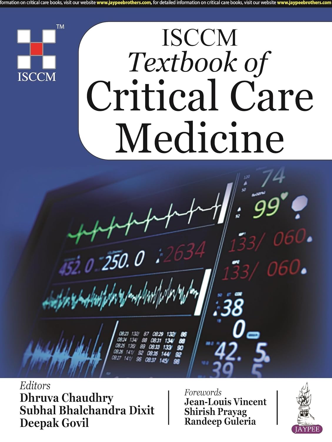 ISCCM TEXTBOOK OF CRITICAL CARE MEDICINE 1ST/2023 - DHRUVA CHAUDHRY