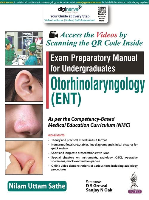 EXAM PREPARATORY MANUAL FOR UNDERGRADUATES OTORHINOLARYNGOLOGY (ENT) 1ST/2022 - NILAM UTTAM SATHE