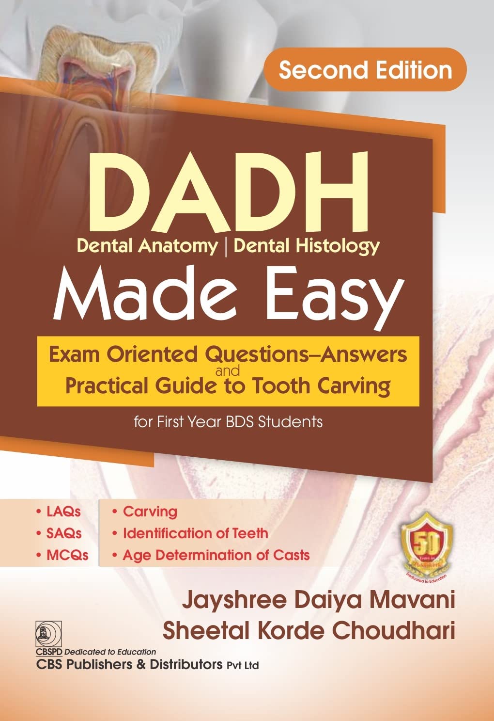 DADH DENTAL ANATOMY AND DENTAL HISTOLOGY 2ND/2023 - JAYSHREE MAVANI