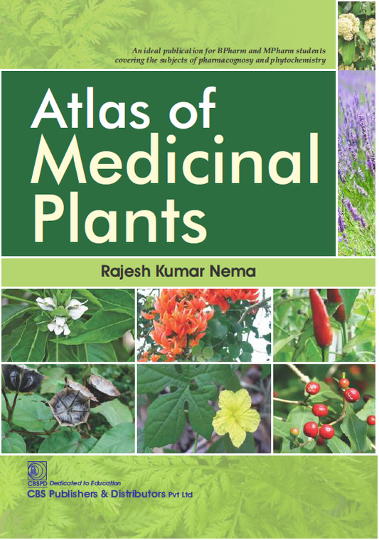 ATLAS OF MEDICINAL PLANTS - 1ST/2024 - RAJESH NEMA