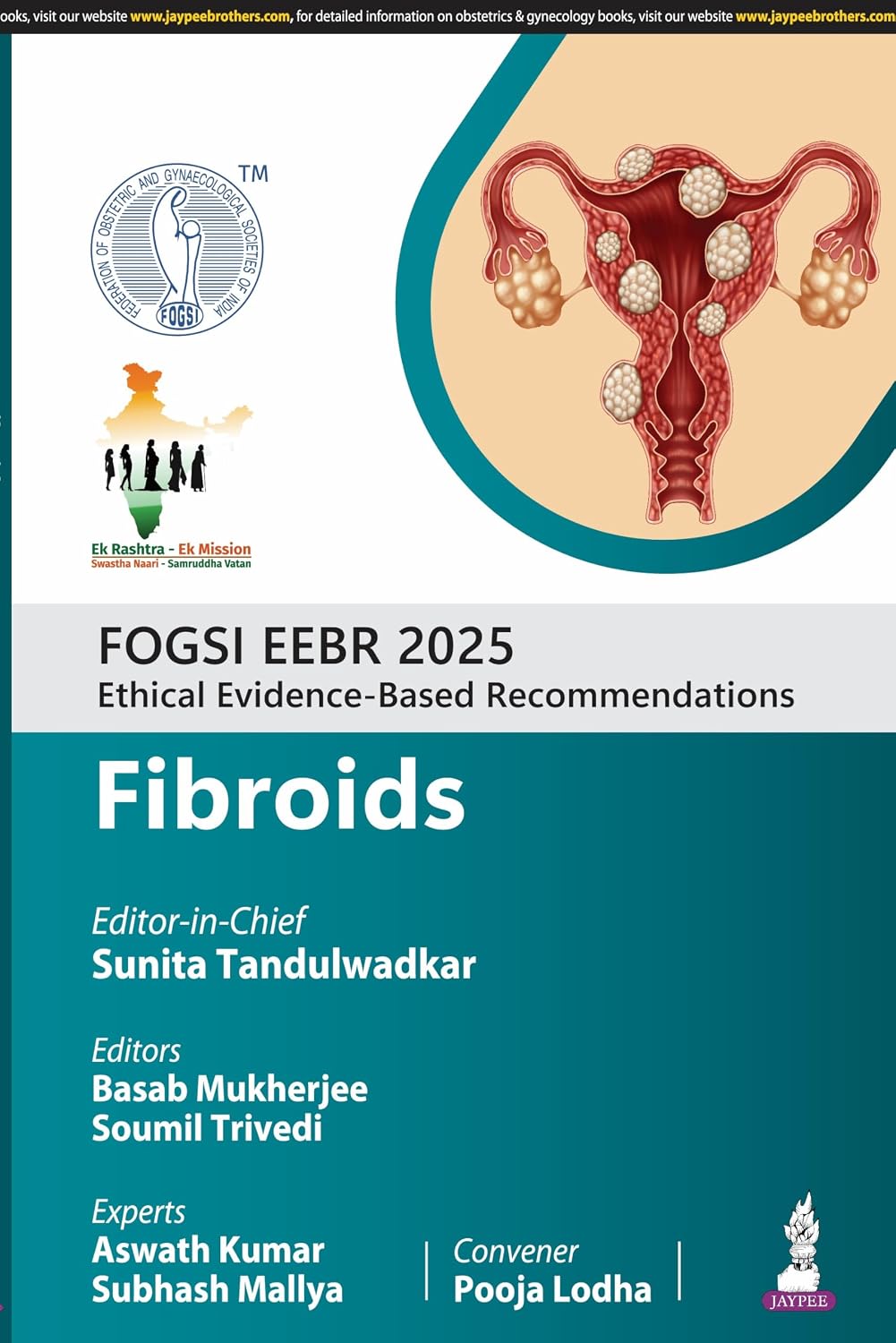 FOGSI EEBR 2025 ETHICAL EVIDENCE BASED RECOMMENDATIONS FIBROIDS 2025-SUNITA TANDULWADKAR