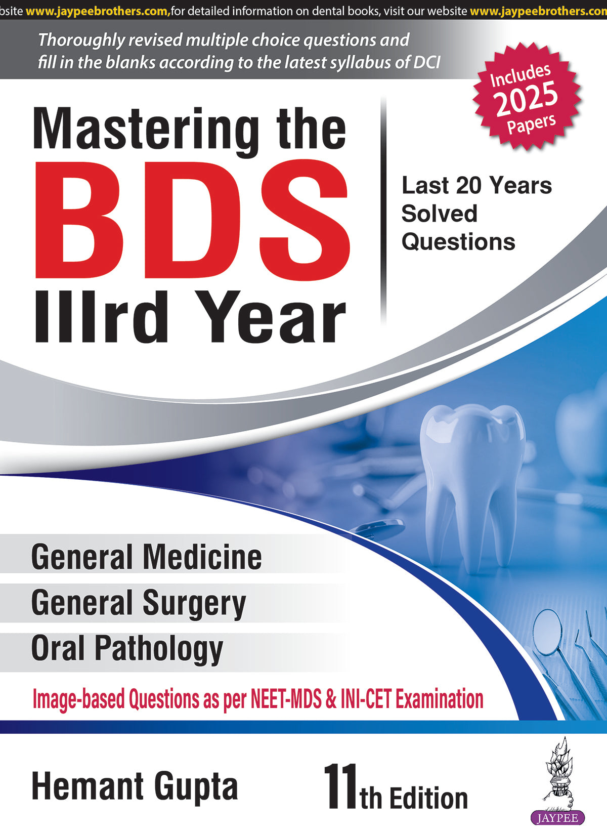 Mastering the BDS IIIrd Year 11th/2025 - HEMANT GUPTA