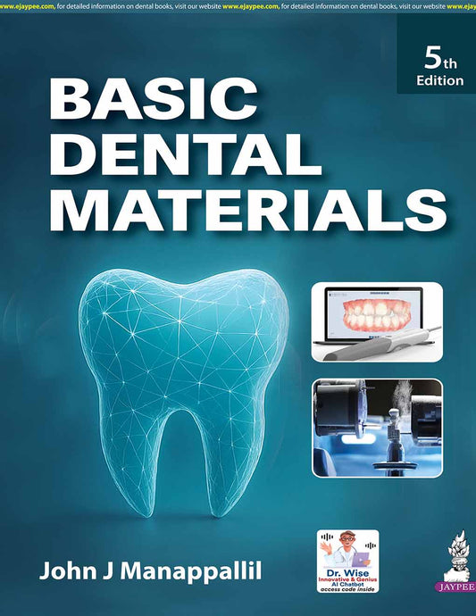 BASIC DENTAL MATERIALS 5TH/2026 - JOHN J MANAPPALLIL