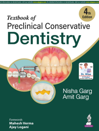 TEXTBOOK OF PRECLINICAL CONSERVATIVE DENTISTRY 4TH/2026 - NISHA GARG