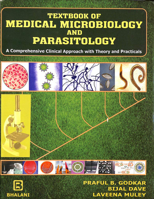 TEXTBOOK OF MEDICAL MICROBIOLOGY AND PARASIOTOLOGY 1ST/2016 - PRAFUL GODKAR