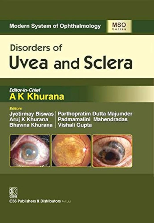 DISORDERS OF UVEA AND SCLERA 1ST/2016 AK KHURANA
