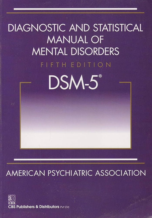 DIAGNOSTIC AND STATISTICAL MANUAL OF MENTAL DISORDERS DSM-5 5TH/2017
