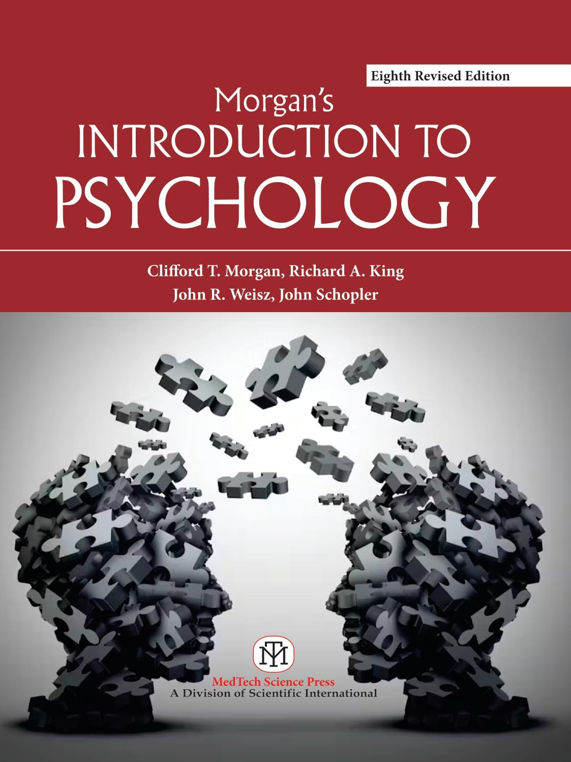 INTRODUCTION TO PSYCHOLOGY 8TH REVISED ED. - CLIFFORD T. MORGAN