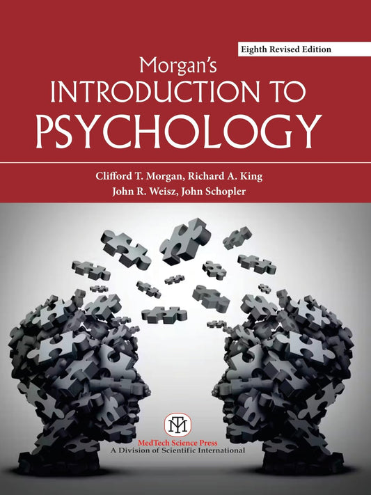 INTRODUCTION TO PSYCHOLOGY 8TH REVISED ED. - CLIFFORD T. MORGAN