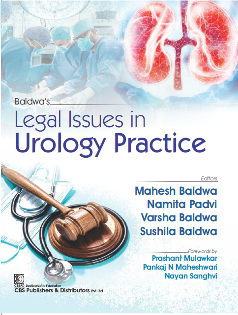 LEGAL ISSUES IN UROLOGY PRACTICE - 1ST/2025 - MAHESH BALDWA