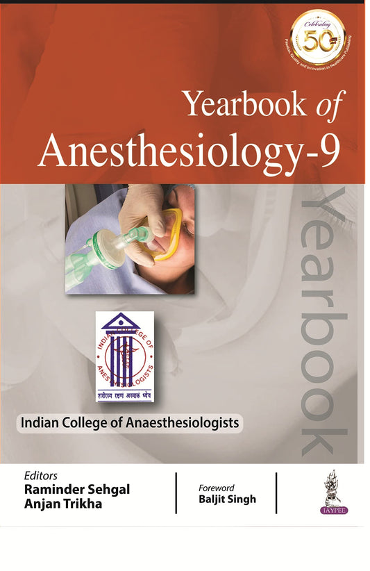YEARBOOK OF ANESTHESIOLOGY -9 1ST/2010 RAMINDER SEHGAL