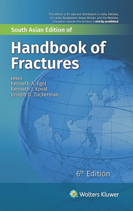 HANDBOOK OF FRACTURES - 6TH/2019 - KENNETH EGOL