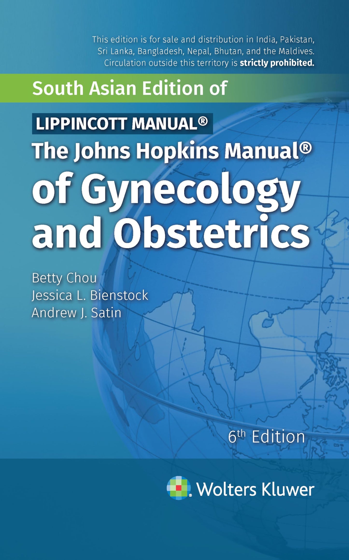 THE JOHNS HOPKINS MANUAL OF GYNECOLOGY AND OBSTETRICS - 6TH/2020 - BETTY CHOU
