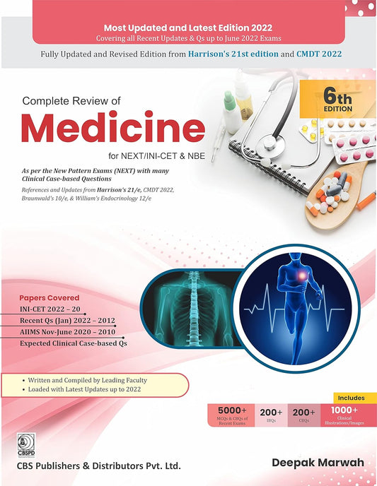 COMPLETE REVIEW OF MEDICINE FOR NEXT/INI-CET & NBE 6TH/2023 - DEEPAK MARWAH