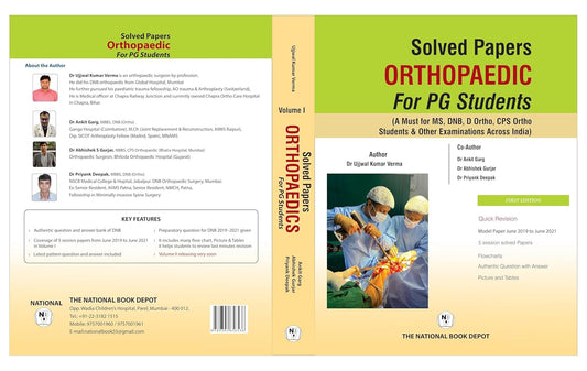 SOLVED PAPERS ORTHOPAEDICS FOR PG STUDENTS, MS DNB D-ORTHO CPS STUDY GUIDE, QUICK REVISION WITH MODEL PAPERS 2019-2021 1ST/-2025 - UJJWAL KUMAR VERMA