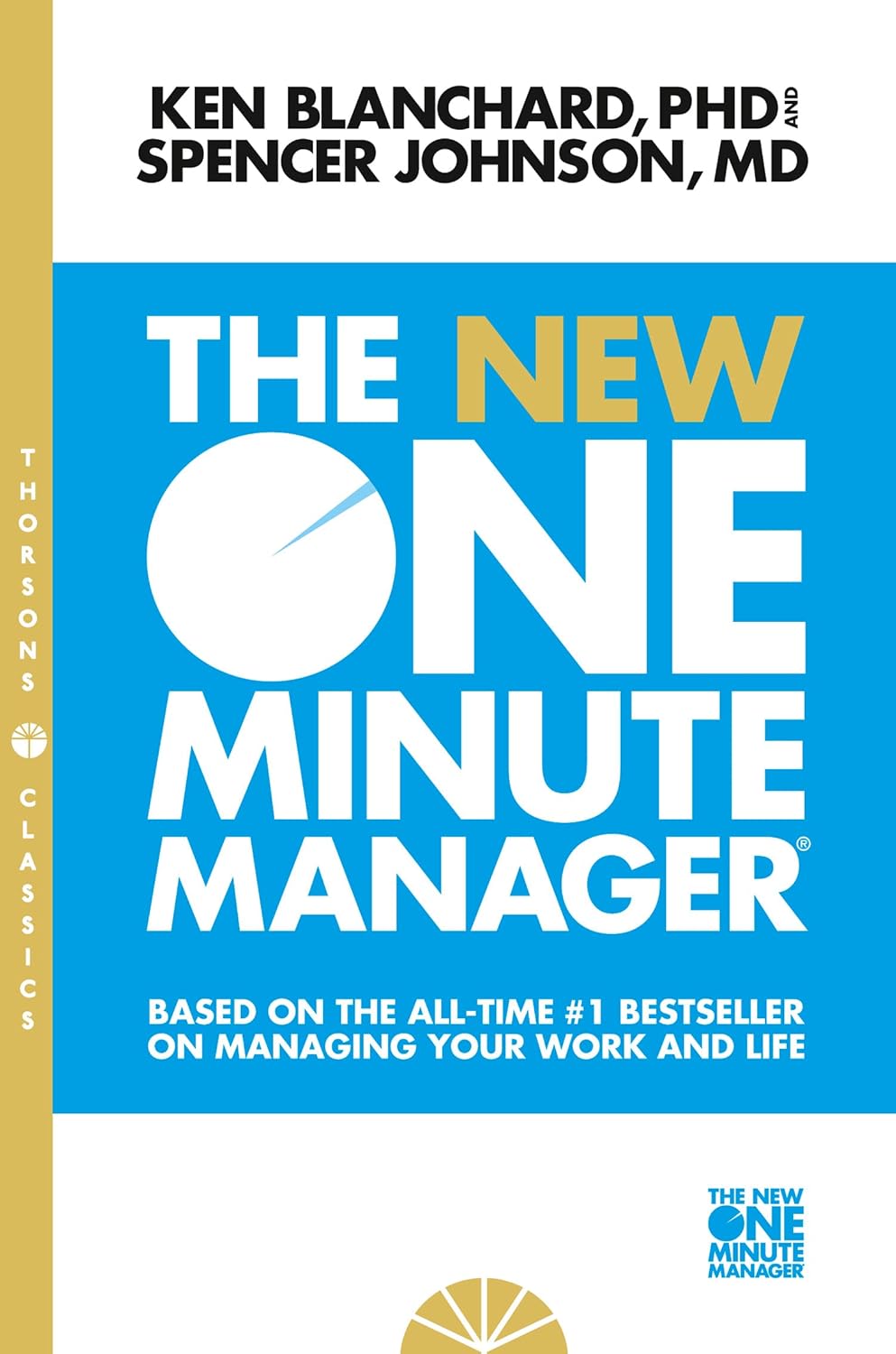 One Minute Manager - Kenneth Blanchard & Spencer Johnson