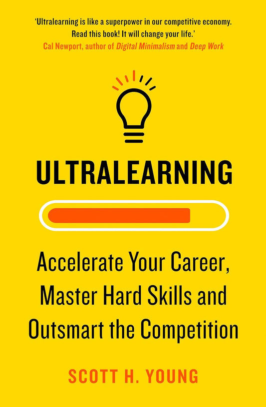 Ultralearning - Young, Scott