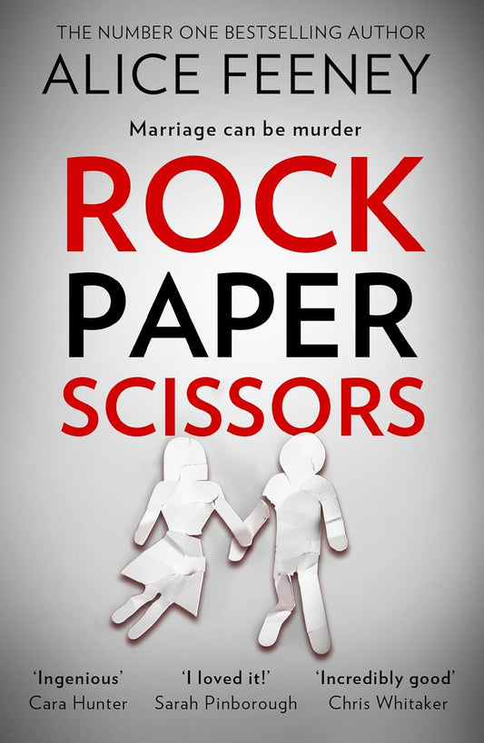 ROCK PAPER SCISSORS - Feeney, Alice