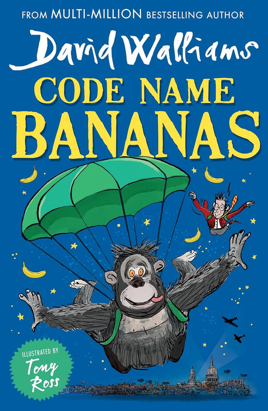 Code Name Bananas - DAVID WALLIAMS