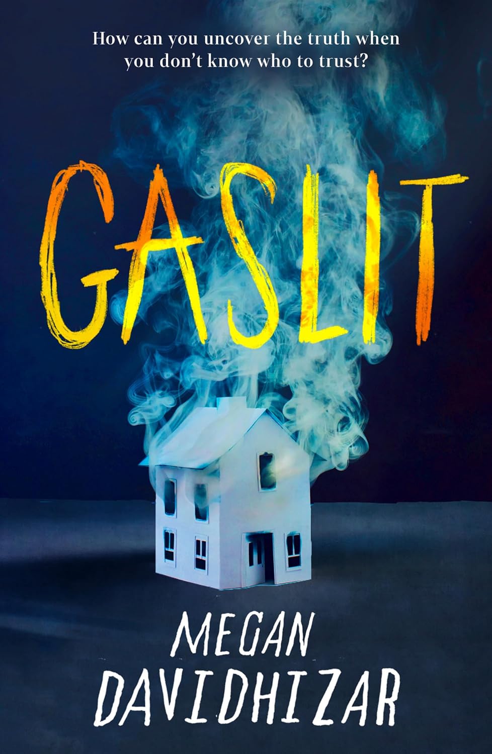 GASLIT - MEGAN DAVIDHIZAR