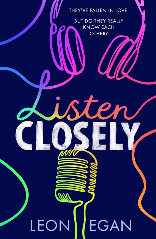 LISTEN CLOSELY - LEON EGAN