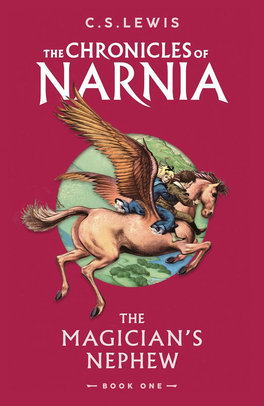 THE CHRONICLES OF NARNIA (1) ? THE MAGICIAN?S NEPHEW -  C.S. LEWIS