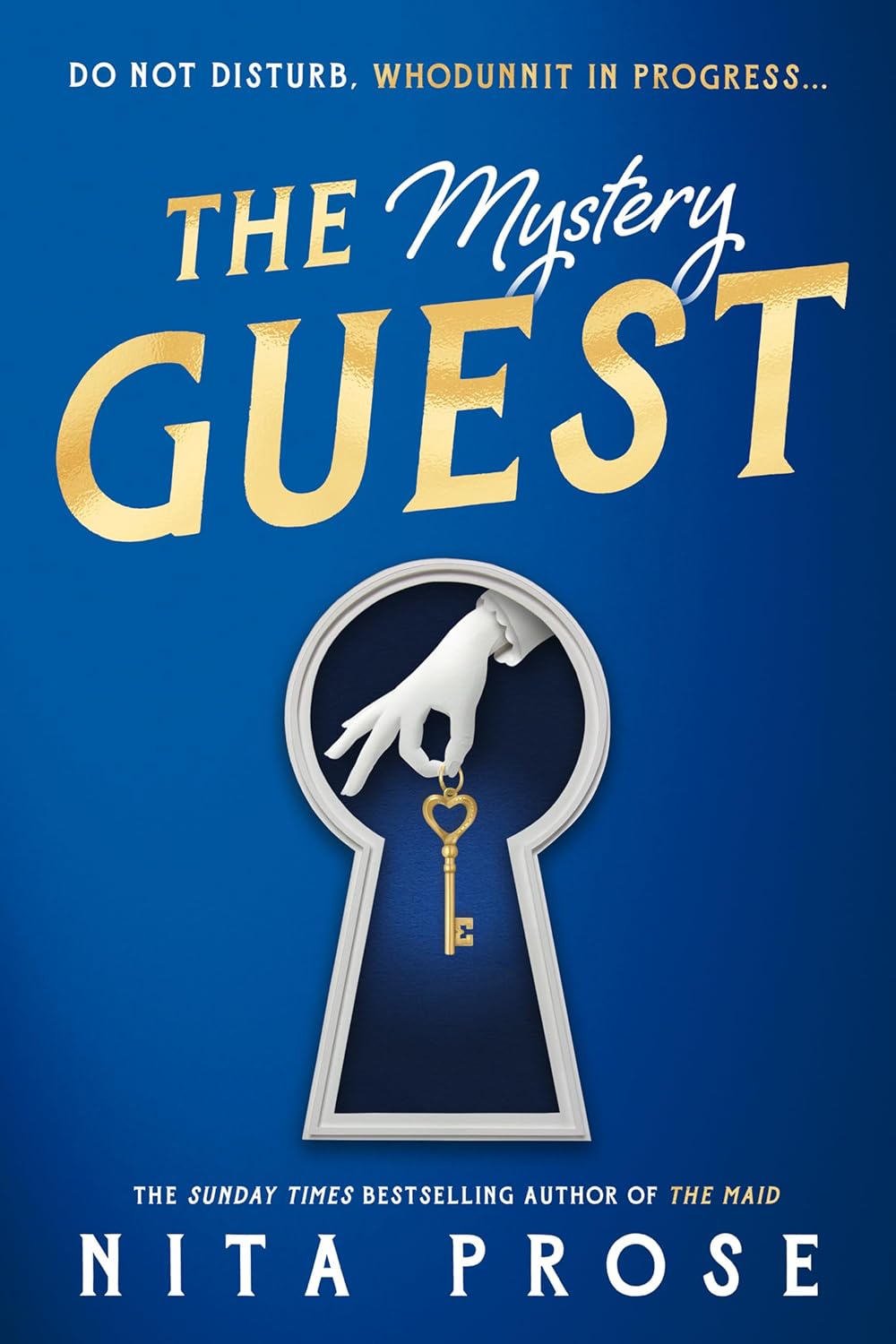 A MOLLY THE MAID MYSTERY (2) — THE MYSTERY GUEST -NITA PROSE