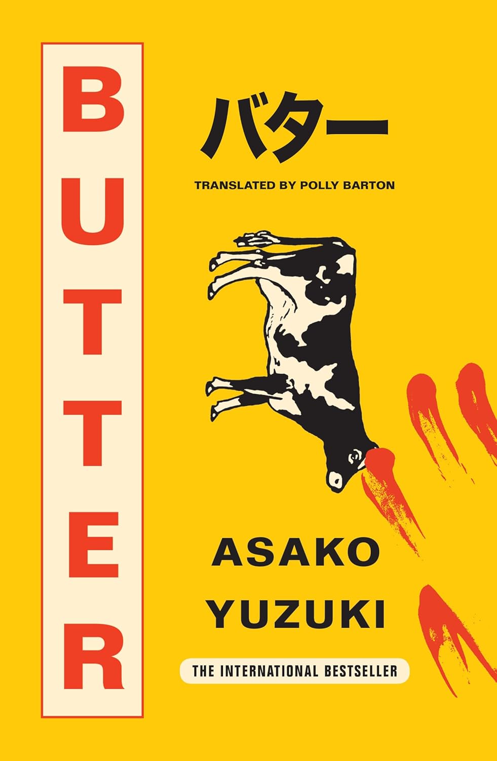 Butter: The Cult - Asako Yuzuki