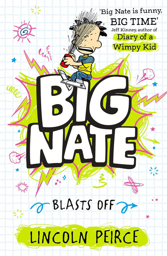 BIG NATE (8)-BIG NATE BLASTS OFF - LINCOLN PEIRCE