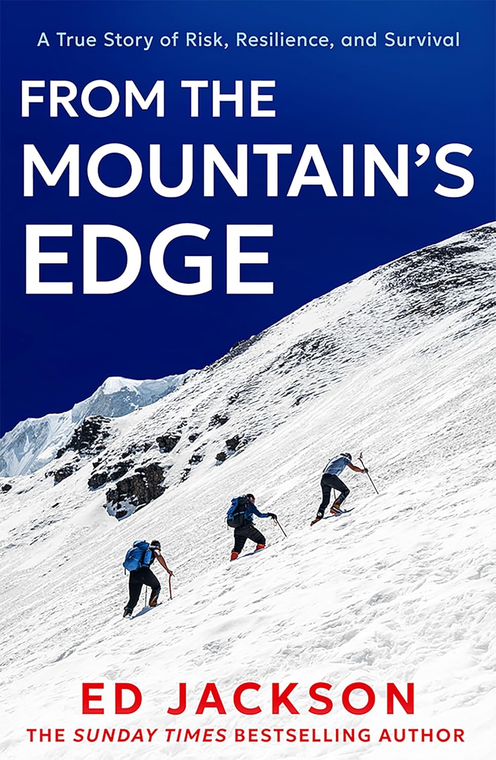 FROM THE MOUNTAIN’S EDGE - ED JACKSON