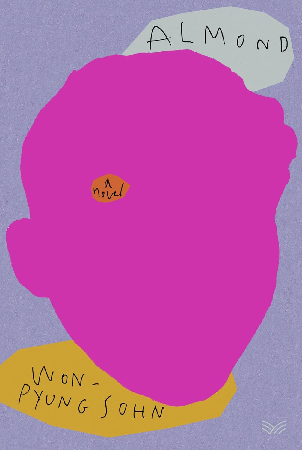 ALMOND : A NOVEL - WON-PYUNG SOHN, SANDY JOOSUN LEE