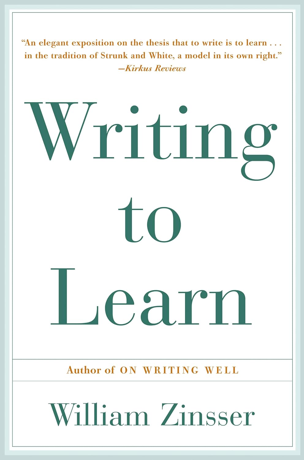 WRITING TO LEARN - Zinsser, William