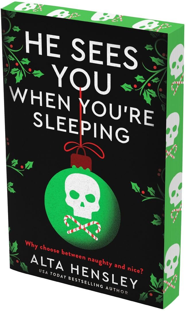 HE SEES YOU WHEN YOURE SLEEPING - ALTA HENSLEY