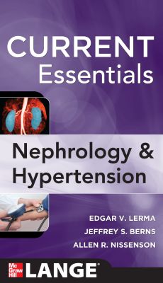 CURRENT ESSENTIALS NEPHROLOGY AND HYPERTENSION 1E/2012