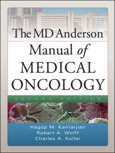 THE MD ANDERSON MANUAL OF MEDICAL ONCOLOGY - KANTARJIAN