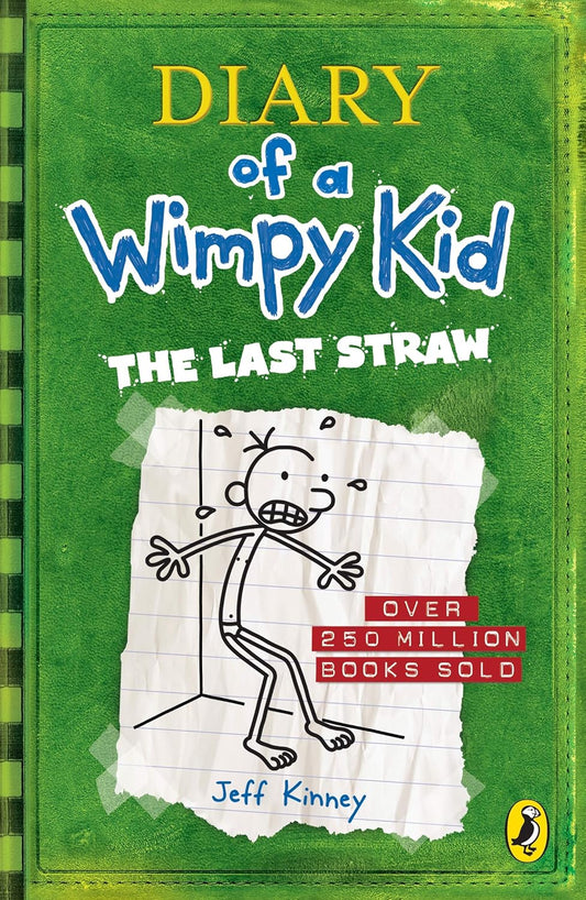 DIARY OF A WIMPY KID (3) : THE LAST STRAW - JEFF KINNEY